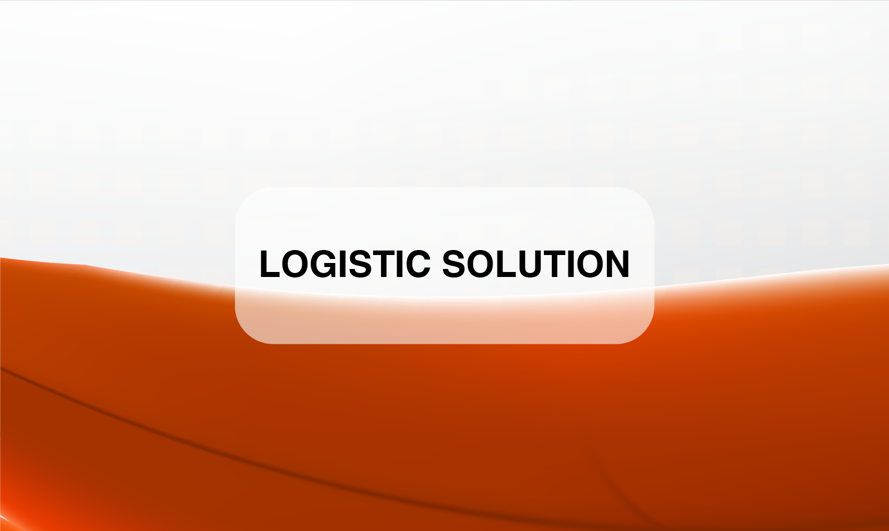 Logistic Solution